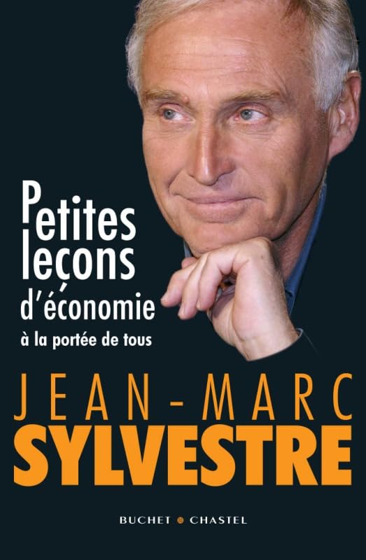 Petites leçons d'économie a la portée de tous 9782283022979