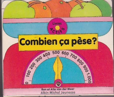 Combien ça pèse ? 9782226029249
