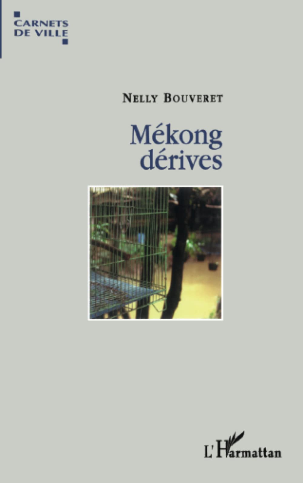 Mékong dérives 9782747575607