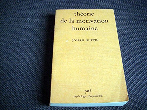 Theorie de la motivation humaine 9782130361992