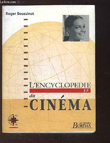 ENCYCLOPEDIE DU CINEMA Tome 2 9782040270520