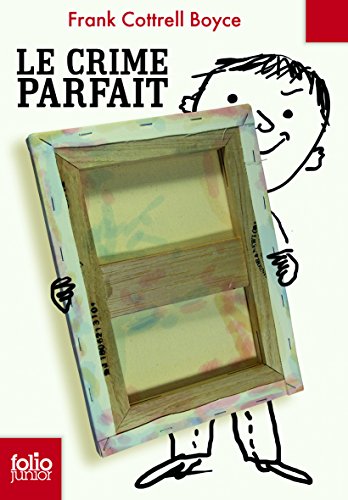 Le crime parfait - Folio Junior - A partir de 9 ans 9782070632442