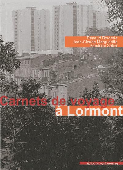 Carnets de voyage à Lormont 9782355270598