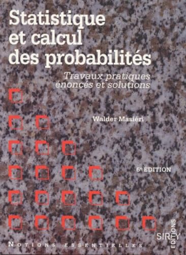 Statistique Et Calcul Des Probabilites. 6eme Edition 1994 9782247017140