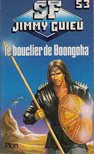 Le Bouclier de Boongoha 9782259014595