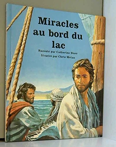 miracles au bord du lac (la bible racontee aux enfants) 9782245019610