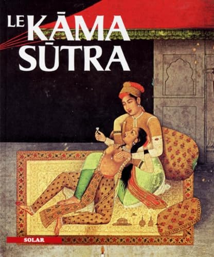 Le KÅama Sutra 9782263014017