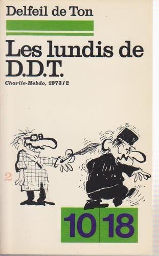 Les lundis de delfeil de ton. 1973. 2 9782264008213