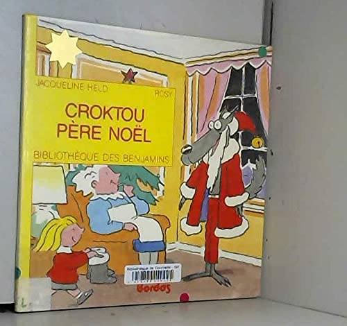 Croktou père Noël 9782040180515