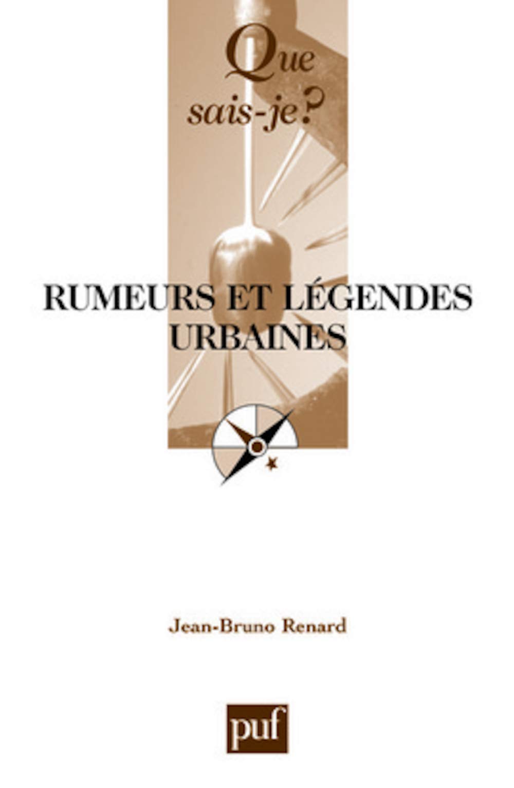 Rumeurs et légendes urbaines 9782130553793
