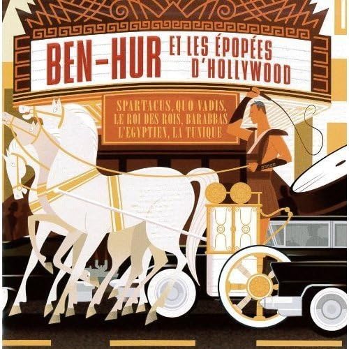Ben-Hur Et Les Epopees D'hollywood (Original Soundtrack) 3299039956021