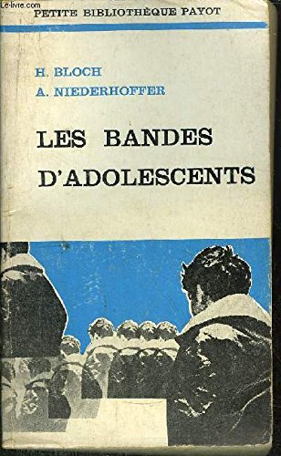 Les bandes d'adolescents 9782228304832