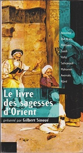 Le livre des sagesses d'Orient 9782702852934