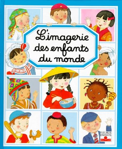 L'Imagerie des enfants du monde 9782215016892