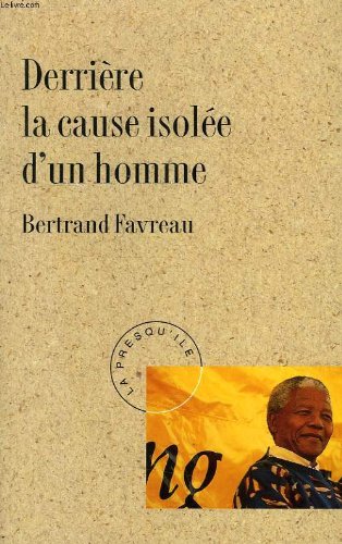 Derrière la cause isolée d'un homme: Discours pour les droits de l'homme 9782879380667