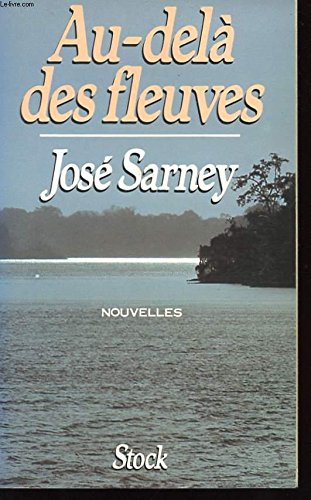 Au-delà des fleuves 9782234021211