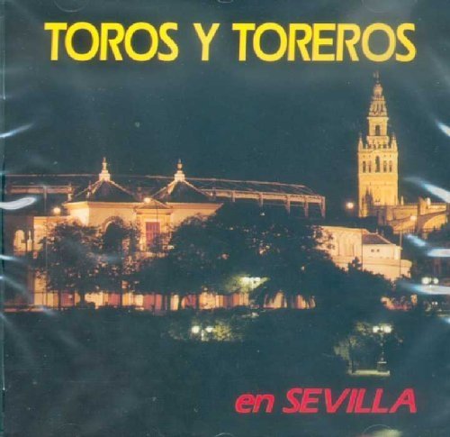 Toros Y Toreros en Sevilla 3456530000084