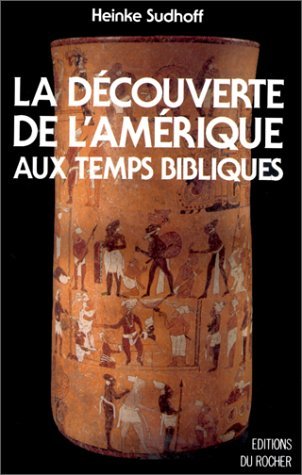 La Découverte de l'Amérique aux temps bibliques 9782268016955