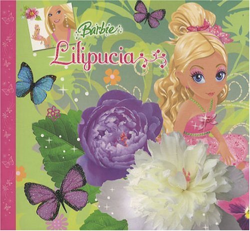 HIST DU FILM BARBIE LILIPUCIA 9782508002274