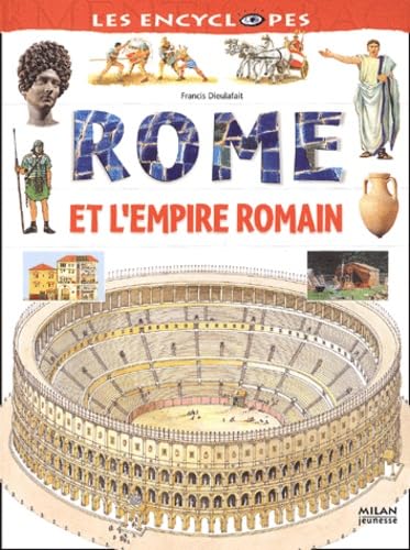 Rome Et L'Empire Romain 9782745907035