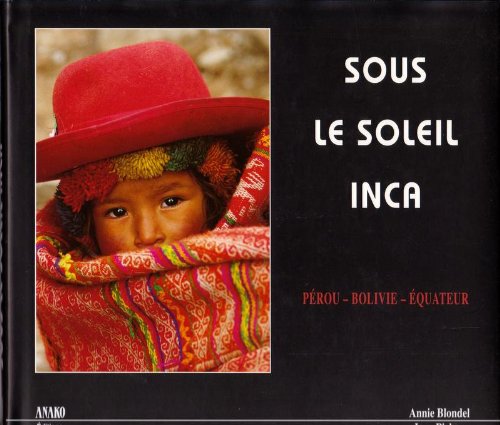 Pérou, Bolivie, Equateur 9782907754606