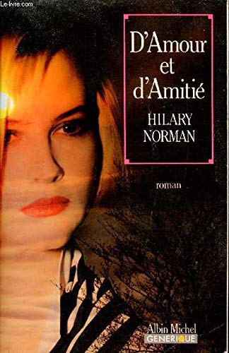 D'amour et d'amitié 9782226031938