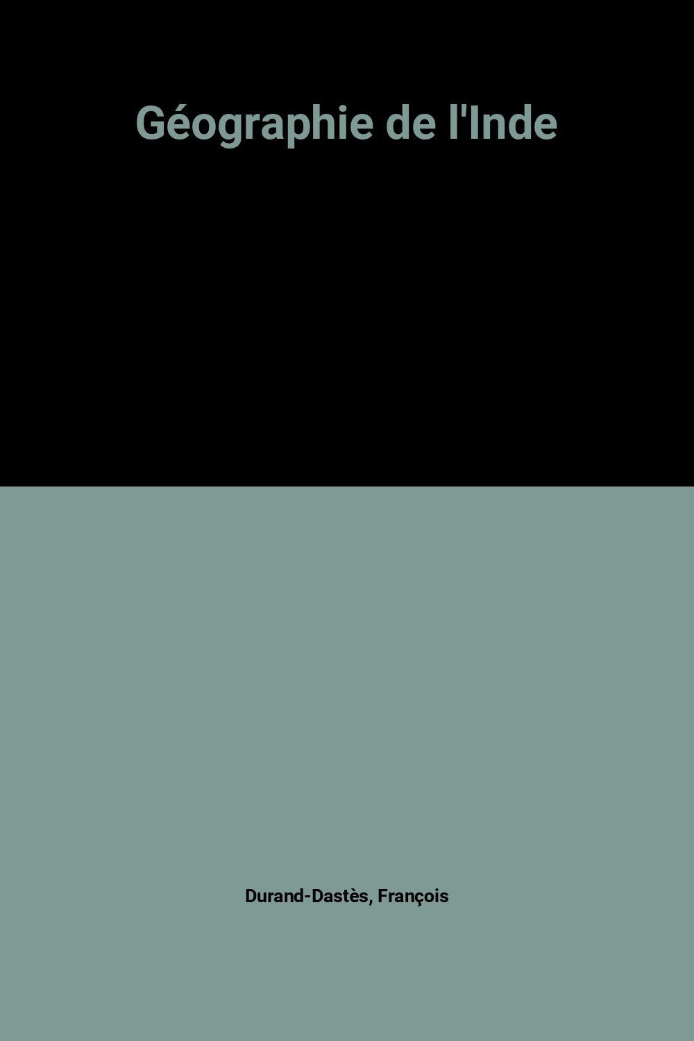 Géographie de l'Inde 9782130413981