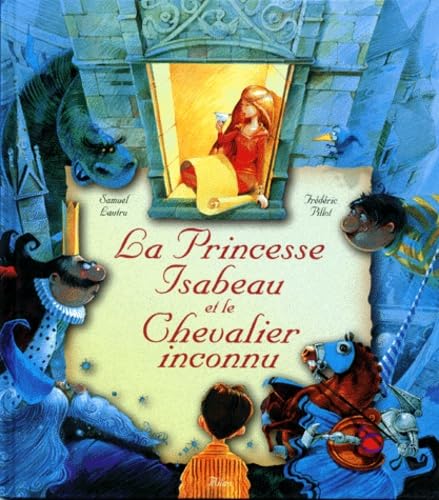 La princesse Isabeau et le chevalier inconnu 9782841135837