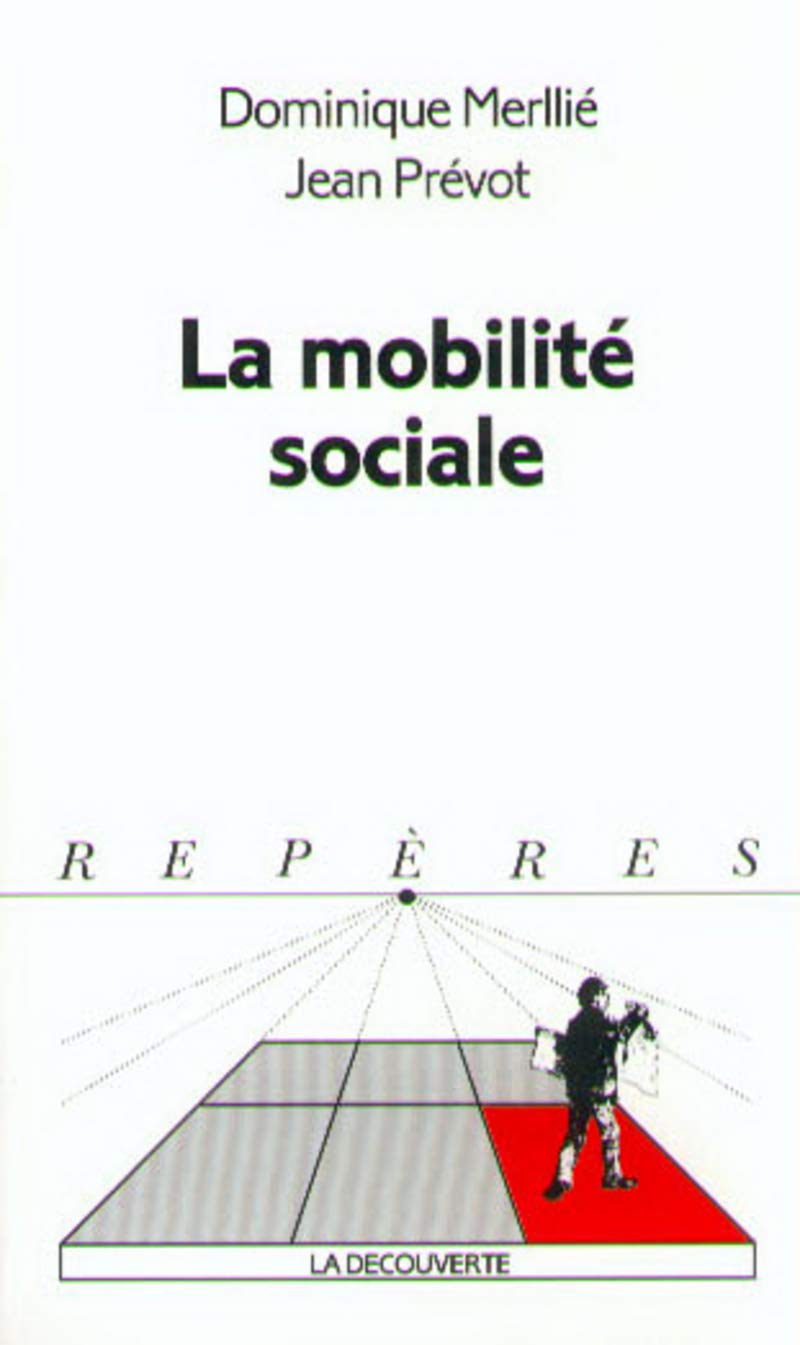 La mobilité sociale 9782707126191