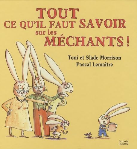 Tout ce qu'il faut savoir sur les méchants ! 9782745924117