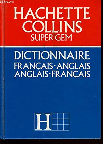 DICT. SUPER GEM-COLLINS FRAN-ANGL-ANGL-FRAN 9782010095801