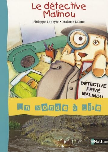 Le détective Malinou 9782091207933