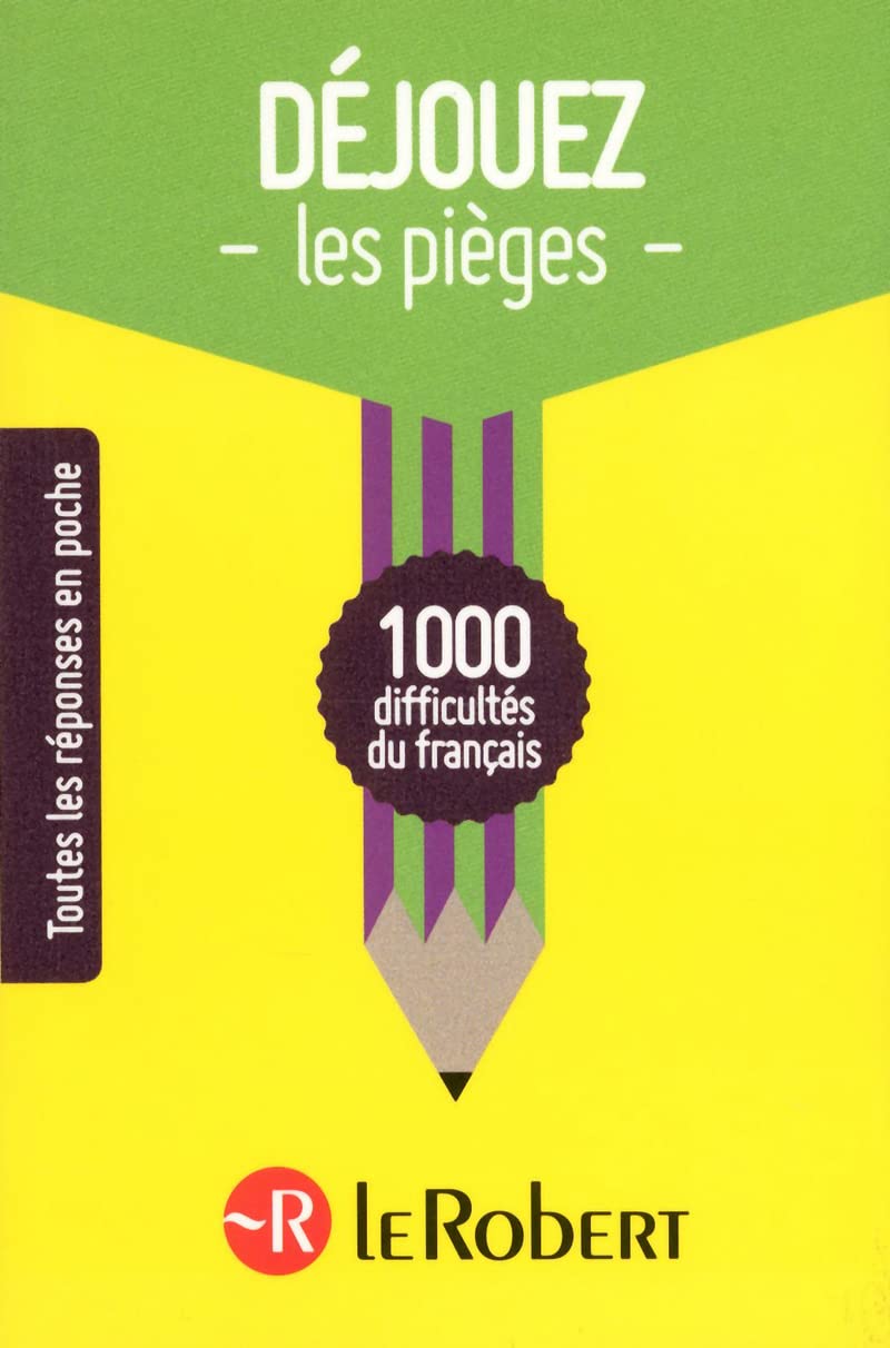 Déjouez les pièges du français 9782321002185