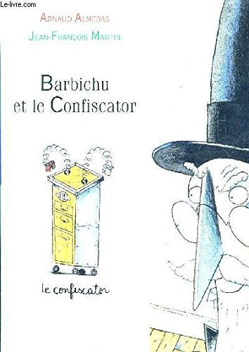 Barbichu et le Confiscator 9782092824375
