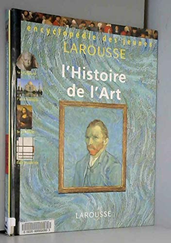 Encyclopédie des jeunes: L'histoire de l'art 9782036524149