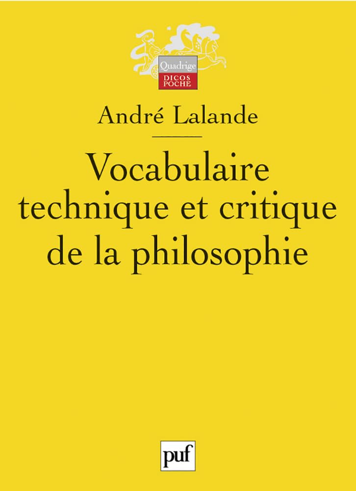 Vocabulaire technique et critique de la philosophie 9782130553830