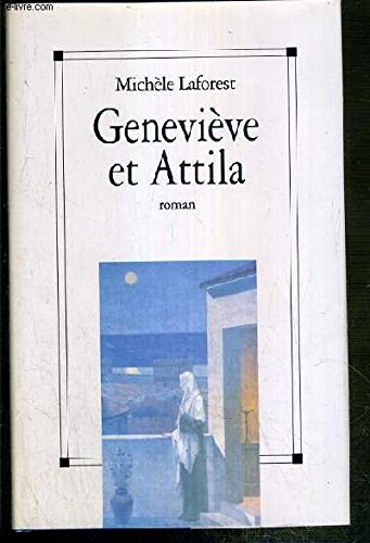 GENEVIEVE ET ATTILA 9782286037352