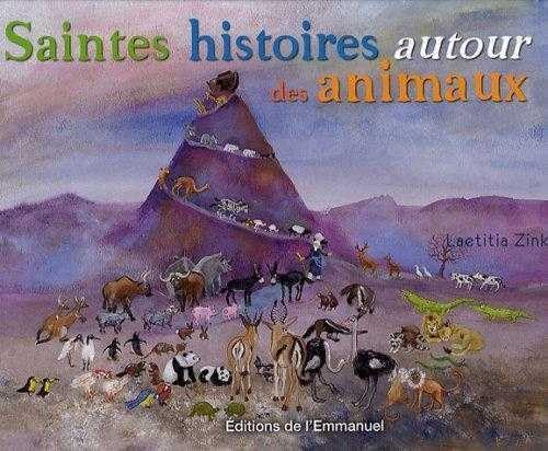 Saintes histoires autour des animaux 9782353890118