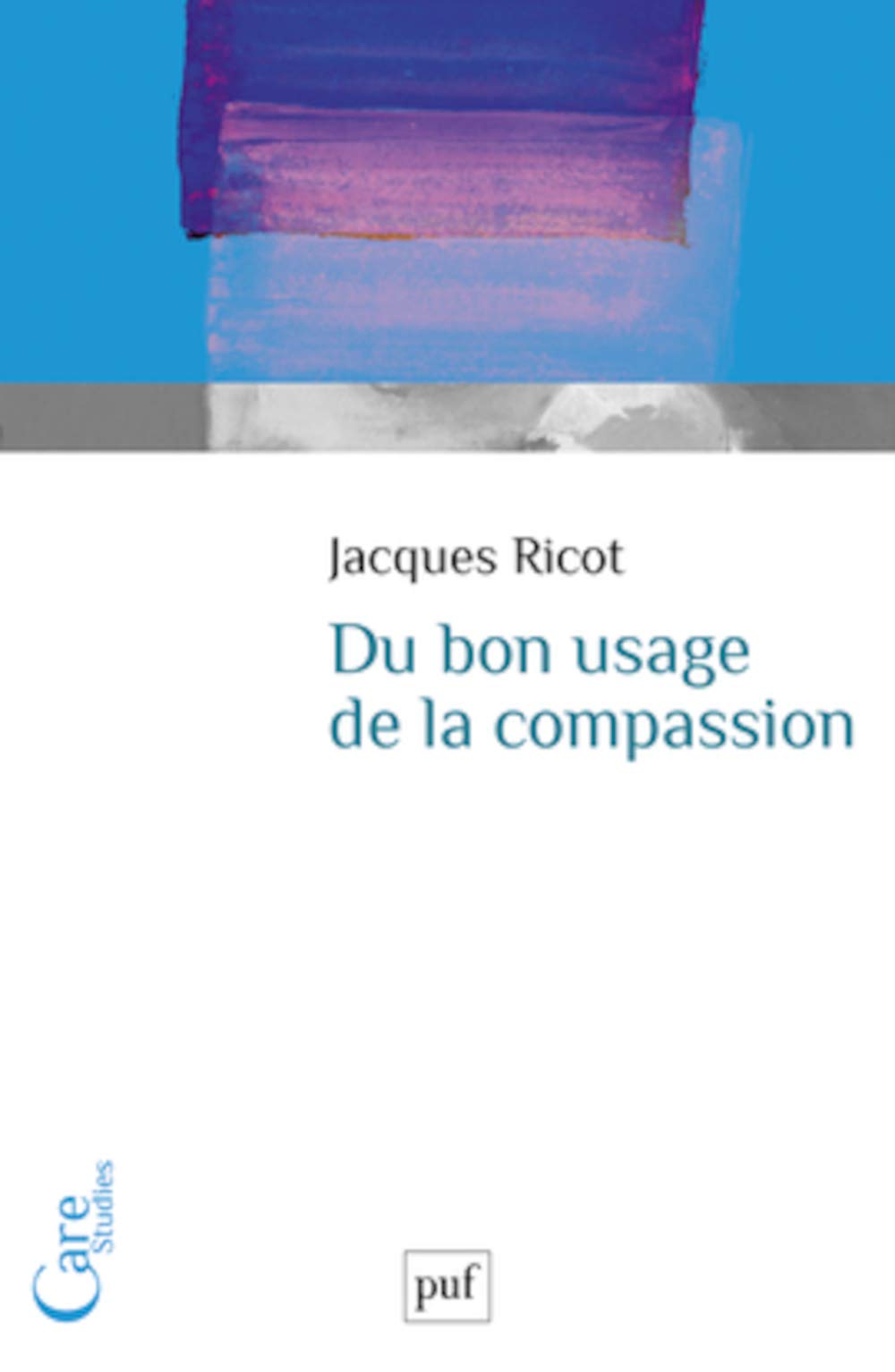 Du bon usage de la compassion 9782130607205