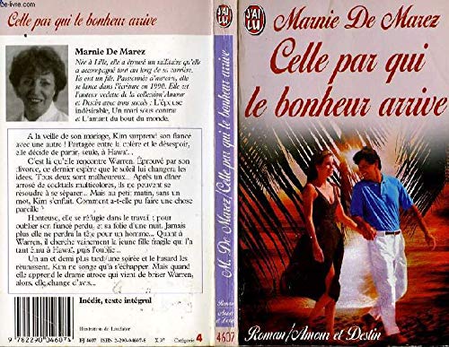 Celle par qui le bonheur arrive 9782290046074