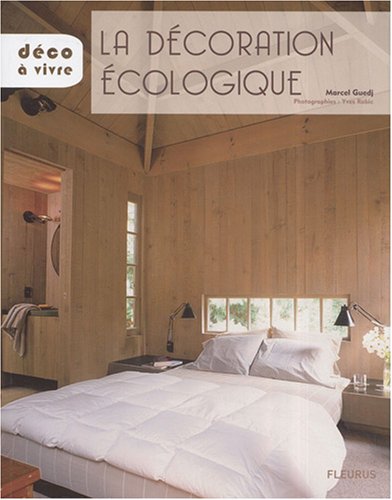 LA DECORATION ECOLOGIQUE 9782215093695