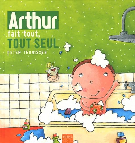 ARTHUR FAIT TOUT, TOUT SEUL 9789037483567