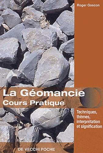 La géomancie: Cours pratique 9782732843506