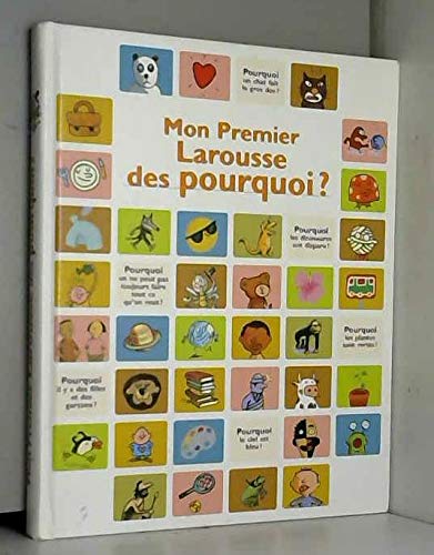 Mon premier Larousse des pourquoi ? 9782744169786