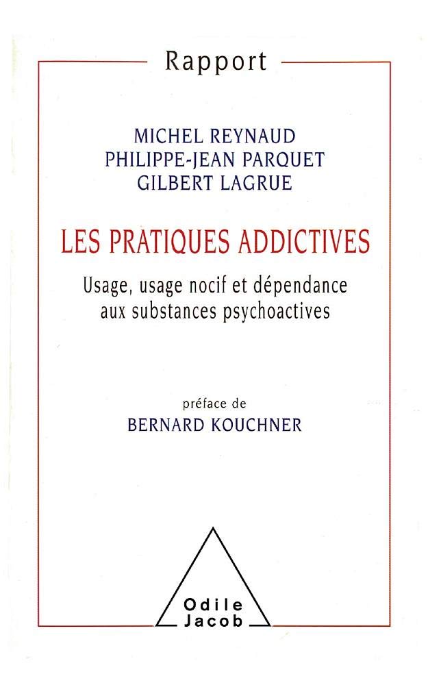 Les pratiques addictives 9782738107817