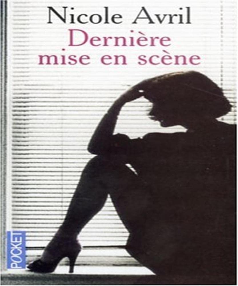 Dernière mise en scène 9782266159555