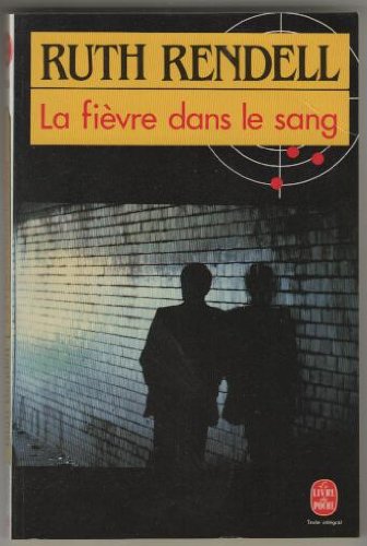 La Fièvre Dans Le Sang 9782253048053