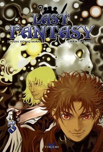 Last Fantasy, Tome 3 : 9782750702519