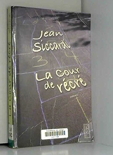 COUR DE RÉCRÉ (LA) 9782846945226