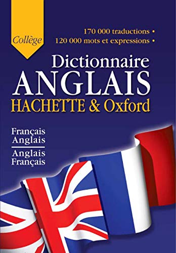 Hachette & Oxford - Collège : Dictionnaire Anglais 9782012805392